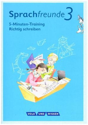 Sprachfreunde - Sprechen - Schreiben - Spielen - Ausgabe Nord/Süd - Neubearbeitung 2015 - 3. Schulja