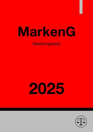 Markengesetz - MarkenG 2025