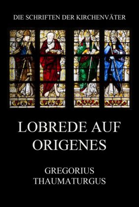 Lobrede auf Origenes