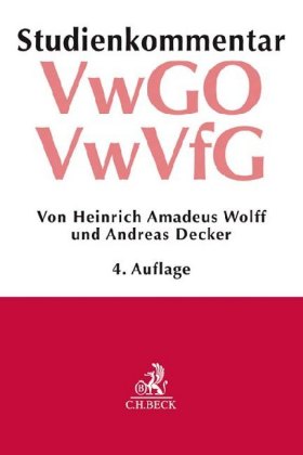Verwaltungsgerichtsordnung (VwGO) Verwaltungsverfahrensgesetz (VwVfG)