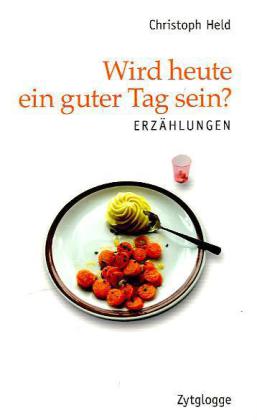 Wird heute ein guter Tag sein?