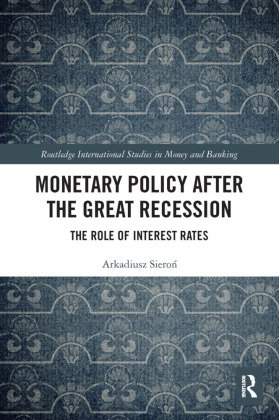 Monetary Policy after the Great Recession