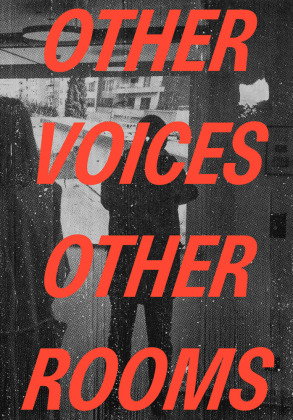 Other Voices, Other Rooms
