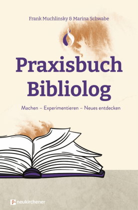 Praxisbuch Bibliolog