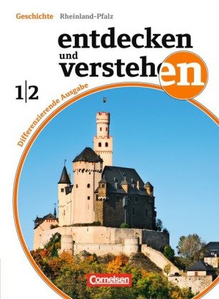 Entdecken und verstehen - Geschichtsbuch - Differenzierende Ausgabe Rheinland-Pfalz - Band 1/2 : 7./