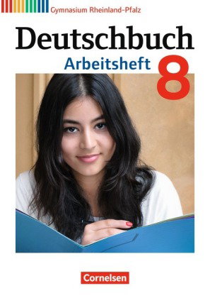 Deutschbuch Gymnasium - Rheinland-Pfalz - Ausgabe 2012 - 8. Schuljahr