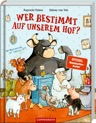 Wer bestimmt auf unserem Hof?
