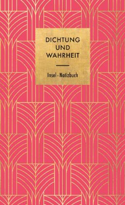 Notizbuch »Dichtung und Wahrheit«