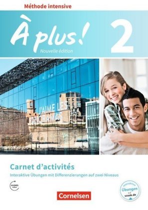À plus ! - Französisch als 3. Fremdsprache - Ausgabe 2018 - Band 2