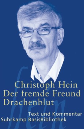 Der fremde Freund. Drachenblut