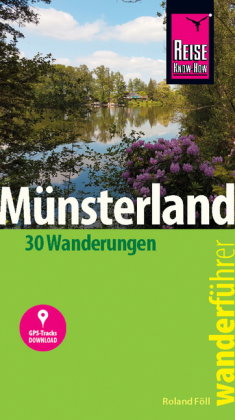 Reise Know-How Wanderführer Münsterland : 30 Wanderungen