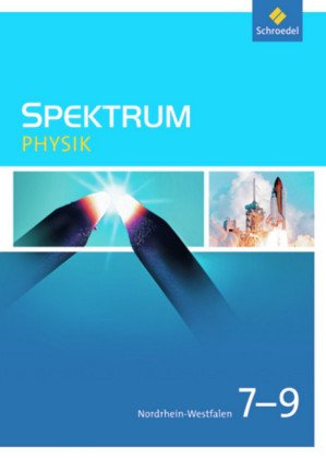 Spektrum Physik SI / Spektrum Physik SI - Ausgabe 2009 für Nordrhein-Westfalen