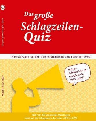 Das große Schlagzeilen-Quiz. Spannendes Gedächtnistraining für Senioren rund um's 20. Jahrhundert. D