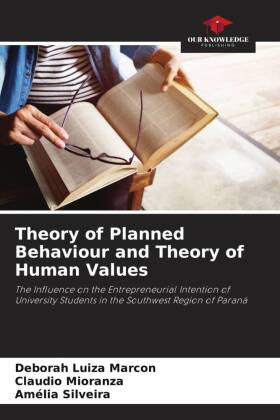 Theory of Planned Behaviour and Theory of Human Values