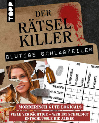 Der Rätselkiller: Blutige Schlagzeilen - Mörderisch gute Logicals