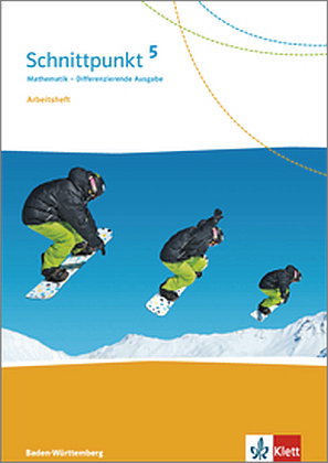 Schnittpunkt Mathematik 5. Differenzierende Ausgabe Baden-Württemberg