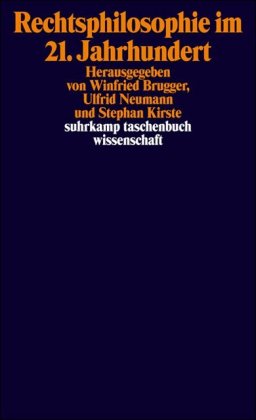 Rechtsphilosophie im 21. Jahrhundert
