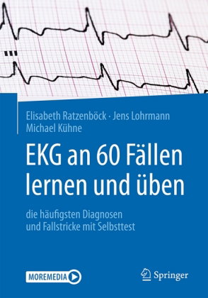 EKG an 60 Fällen lernen und üben, m. 1 Buch, m. 1 E-Book