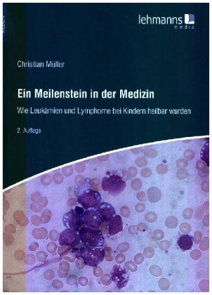 Ein Meilenstein in der Medizin