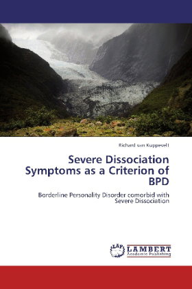 Severe Dissociation Symptoms as a Criterion of BPD