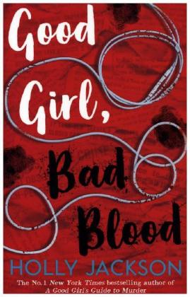 A Good Girl, Bad Blood