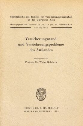 Versicherungsstand und Versicherungsprobleme des Auslandes.