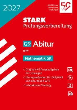 STARK Mathematik GK - Abitur 2027 NRW - Prüfungsvorbereitung, m. 1 Buch, m. 1 Beilage