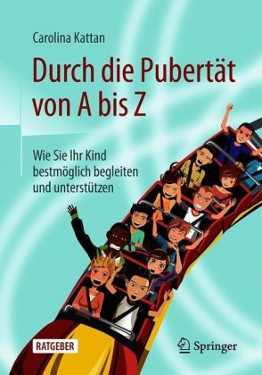 Durch die Pubertät von A bis Z