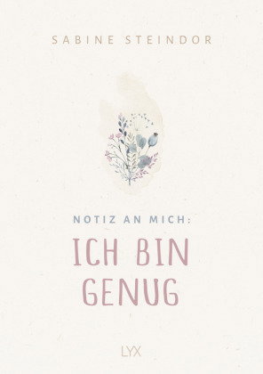 Notiz an mich: Ich bin genug