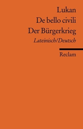 De bello civili /Der Bürgerkrieg. Lat. /Dt.