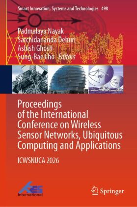Proceedings of the International Conference on Wireless Sensor Networks, Ubiquitous Computing and Ap