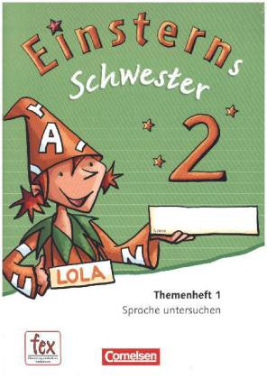 Einsterns Schwester - Sprache und Lesen - Ausgabe 2015 - 2. Schuljahr
