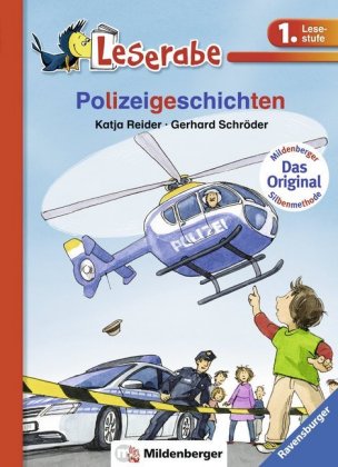 Leserabe mit Mildenberger Silbenmethode - Polizeigeschichten