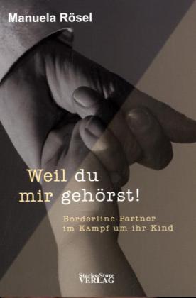 Weil du mir gehörst