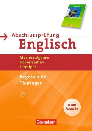 Abschlussprüfung Englisch - English G 21 - Thüringen - Regelschule - 10. Schuljahr