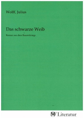 Das schwarze Weib