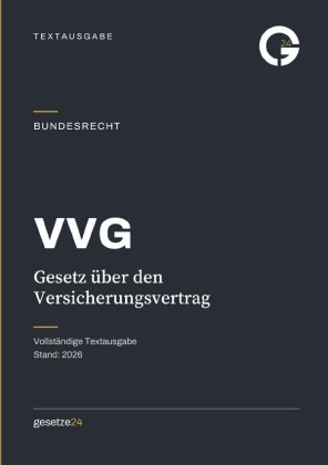 VVG - Gesetz über den Versicherungsvertrag