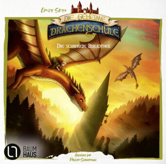 Die geheime Drachenschule - Die schwarze Bibliothek, 2 Audio-CD