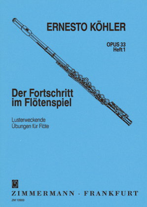 Der Fortschritt im Flötenspiel op. 33, für Flöte solo. H.1