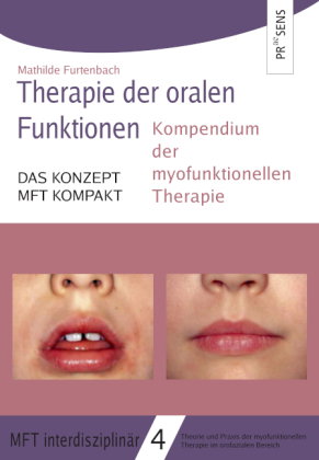 Die Bedeutung der Muskelfunktion in der oralen Entwicklung der ersten Lebensjahre