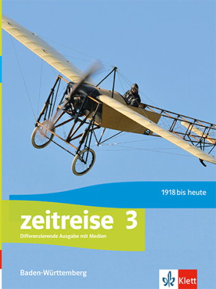 Zeitreise 3. Differenzierende Ausgabe Baden-Württemberg, m. 1 Beilage
