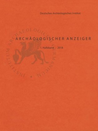 Archäologischer Anzeiger 2018. Halbbd.1