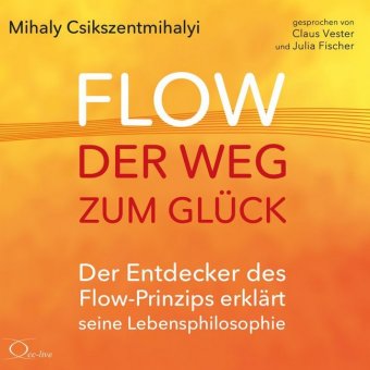 Flow - der Weg zum Glück, 4 Audio-CDs
