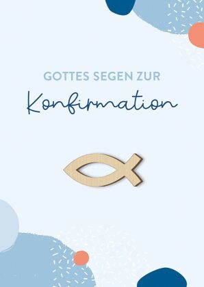 Gottes Segen zur Konfirmation