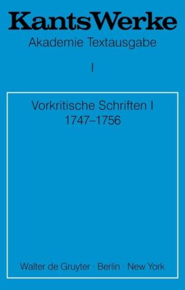 Vorkritische Schriften. Tl.1