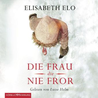 Die Frau, die nie fror, 8 Audio-CD