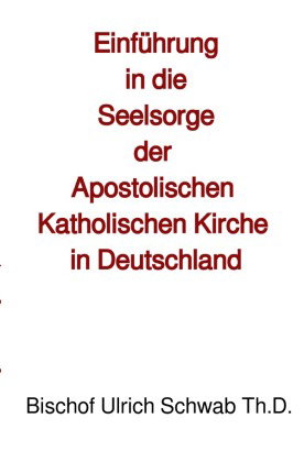 Seelsorge in der Apostolischen Katholischen Kirche