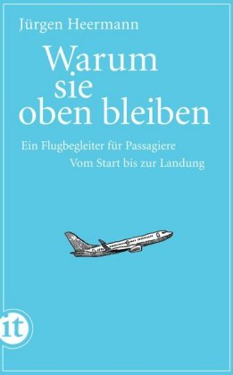 Warum sie oben bleiben