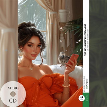 The Influencer's Predicament / Die Not der Influencerin (Buch + Audio-CD) - Frank-Lesemethode - Komm