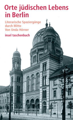 Orte jüdischen Lebens in Berlin
